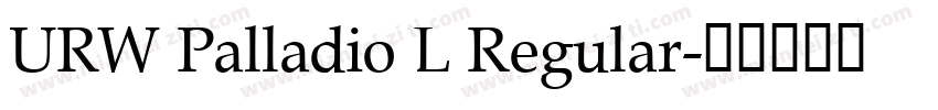 URW Palladio L Regular字体转换
